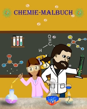 Paperback Chemie-Malbuch: Lerne und habe Spaß beim Ausmalen von Chemie-Werkzeugen!!! [German] Book