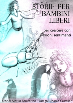 Paperback Storie per bambini liberi - Vol.1 [Italian] Book