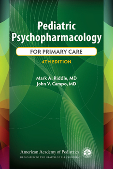 Paperback Pediatric Psychopharmacology for Primary Care, 4th Ed. Book