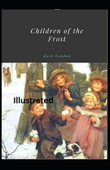 Paperback Children of the Frost Illustrated Book