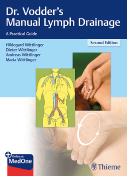 Paperback Dr. Vodder's Manual Lymph Drainage: A Practical Guide Book