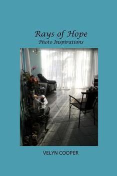 Paperback Rays of Hope - Photo Inspirations Book