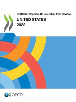 Paperback OECD Development Co-operation Peer Reviews: United States 2022 Book