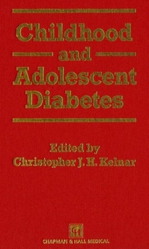 Hardcover Childhood and Adolescent Diabetes Book