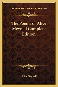 Paperback The Poems of Alice Meynell Complete Edition Book