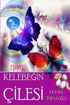 Paperback Kelebegin Cilesi [Turkish] Book