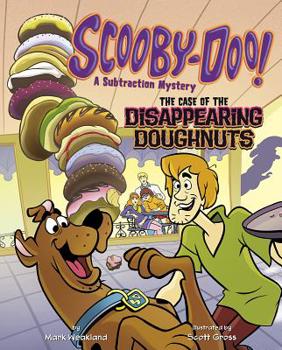 Hardcover Scooby-Doo! a Subtraction Mystery: The Case of the Disappearing Doughnuts Book