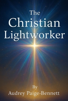 The Christian Lightworker
