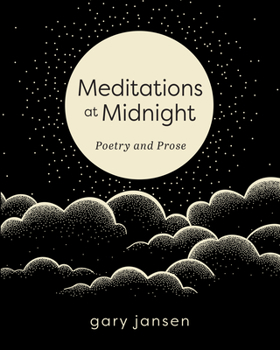 Paperback Meditations at Midnight: Poetry and Prose Book