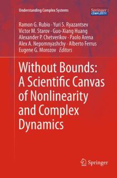 Paperback Without Bounds: A Scientific Canvas of Nonlinearity and Complex Dynamics Book