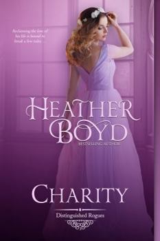 Charity - Book #3 of the Distinguished Rogues