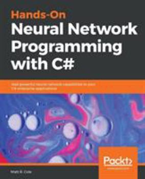 Paperback Hands-On Neural Network Programming with C# Book
