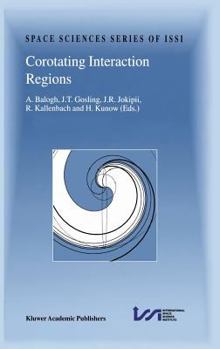 Corotating Interaction Regions - Book #7 of the Space Sciences Series of ISSI