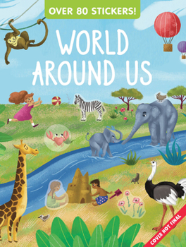 Paperback World Around Us Sticker and Activity Book: Stickers Inside! Book