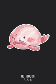 Notizbuch Punktraster: Blob Fisch - Hässlicher Fisch tolles Wasserfarben Design • Notizheft gepunktet • Lustiges Notizbuch • 120 Seiten (DIN A5 / ... Schreibheft, Tagebuch (German Edition)
