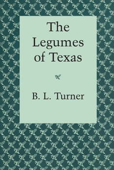 Paperback The Legumes of Texas Book