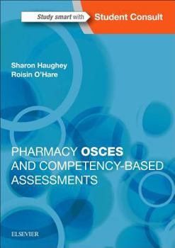 Paperback Pharmacy Osces and Competency-Based Assessments Book