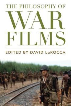 Paperback The Philosophy of War Films Book