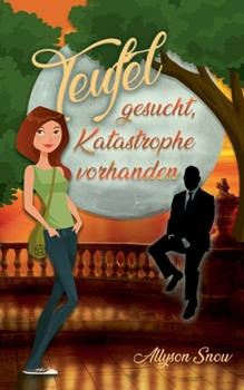 Paperback Teufel gesucht, Katastrophe vorhanden [German] Book