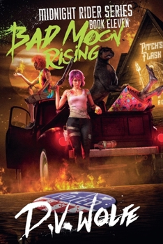 Bad Moon Rising (Midnight Rider)