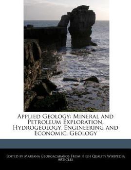 Paperback Applied Geology: Mineral and Petroleum Exploration, Hydrogeology, Engineering and Economic, Geology Book