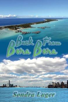 Paperback Back from Bora Bora Book