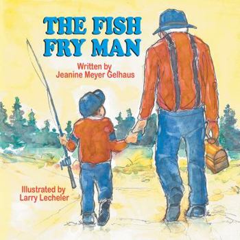 Paperback The Fish Fry Man Book