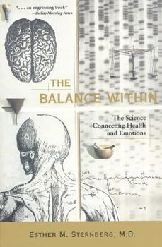 Paperback The Balance Within: The Science Connecting Health and Emotions Book