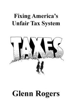 Paperback Fixing America's Unfair Tax System Book