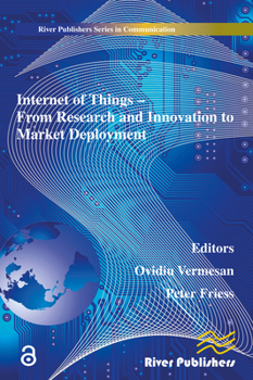 Hardcover Internet of Things Applications - From Research and Innovation to Market Deployment Book
