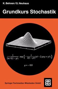 Paperback Grundkurs Stochastik: Eine Integrierte Einführung in Wahrscheinlichkeitstheorie Und Mathematische Statistik [German] Book