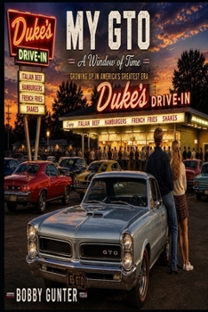 MY GTO: A WINDOW OF TIME