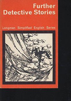 Paperback Further Detective Stories (Longman Simplified English Series) Book