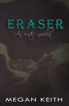 Eraser - Book #1 of the Eraser