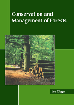 Hardcover Conservation and Management of Forests Book