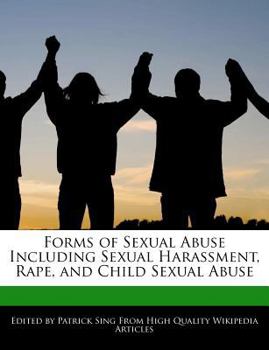 Paperback Forms of Sexual Abuse Including Sexual Harassment, Rape, and Child Sexual Abuse Book