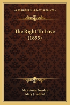 Paperback The Right To Love (1895) Book