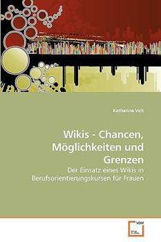 Paperback Wikis - Chancen, Möglichkeiten und Grenzen [German] Book