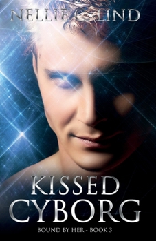 Paperback Kissed Cyborg Book