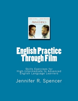Paperback English Practice Through Film: Skills Exercises for English Language Learners Book