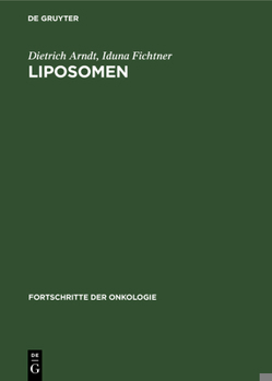 Hardcover Liposomen: Darstellung, Eigenschaften, Anwendung [German] Book