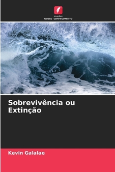 Paperback Sobrevivência ou Extinção [Portuguese] Book