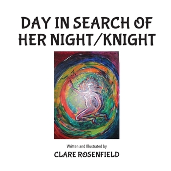 Paperback Day in Search of Her Night/Knight Book