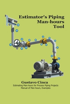 Paperback Estimator's Piping Man-hours Tool Book