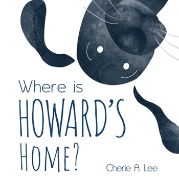 Paperback Where is Howard's Home? Book