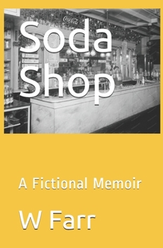 Paperback Soda Shop: A Fictional Memoir Book