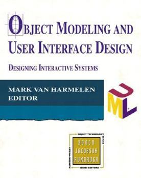 Paperback Object Modeling and User Interface Design: Designing Interactive Systems Book