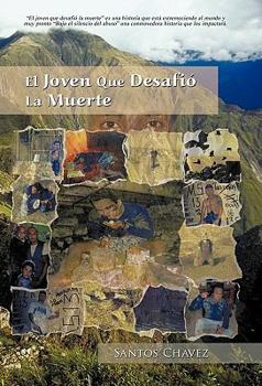 Paperback El Joven Que Desafi La Muerte [Spanish] Book