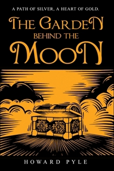 Paperback The Garden Behind the Moon Book