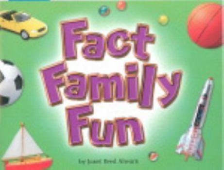 Paperback Fact Family Fun (Steck-Vaughn Shutterbug Books Leveled Readers: Math) Book